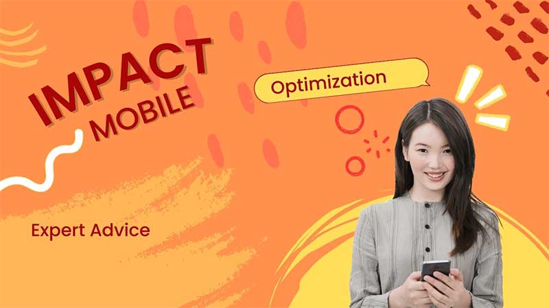 The Impact of Mobile Optimization on SEO: Expert's Advice