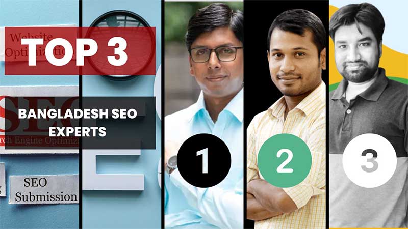 Top 3 SEO Experts In Bangladesh in 2024 Ranking On Google